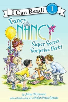 Fancy Nancy: Super Secret Surprise Party by Jane O'Connor (English) Paperback Bo