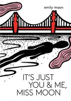 Emily Moon | It's Just You & Me, Miss Moon | Taschenbuch | Englisch (2020)