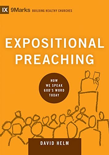 Crossway Expositional Preaching: How We Speak God's Word Today (Building Healthy Churches) - Image 6
