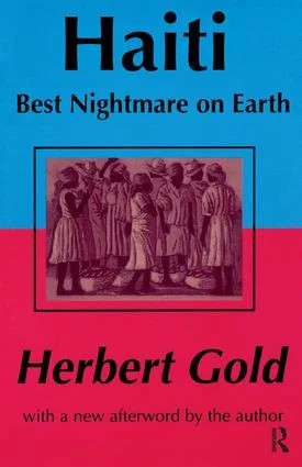 Haiti: Best Nightmare on Earth - 2nd Edition
