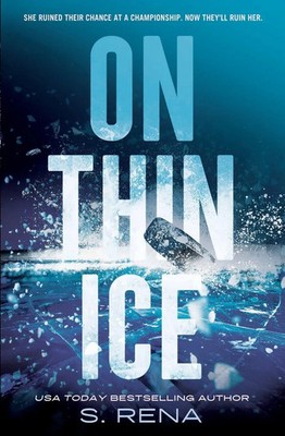 On Thin Ice | S. Rena | Englisch | Taschenbuch | Forever | 2026