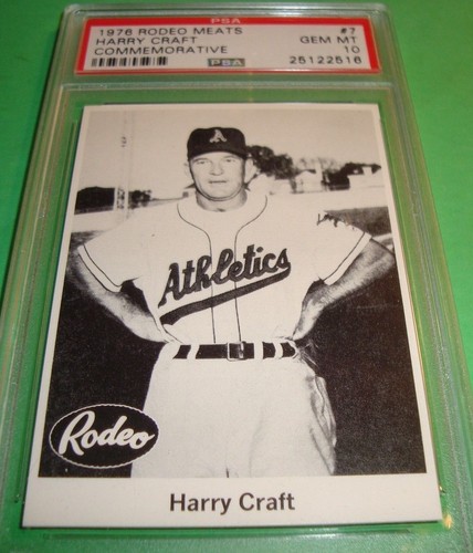1976 RODEO MEATS #7 HARRY CRAFT psa 10 Kansas City A's (516) 1955 ...