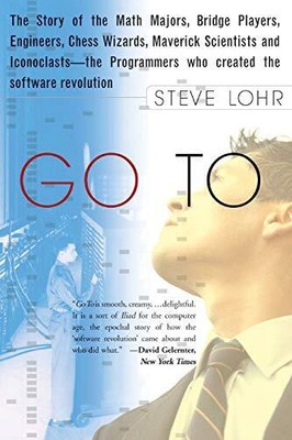 GO TO: THE STORY OF THE MATH MAJORS, BRIDGE PLAYERS, By Steve Lohr **BRAND NEW**
