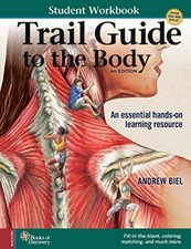 Trail Guide to the Body, 6th edition -..., Bi...