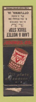 Matchbook Cover - Conoco oil gas Lahr Motter Ottuma IA POOR STRIKER