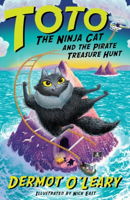 Toto the Ninja Cat and the Pirate Treasure Hunt by Dermot O’Leary