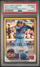 2023 TOPPS CHROME RC AUTO GOLD REFRACTOR #RAMWA MATT WALLNER 13/50 PSA 9