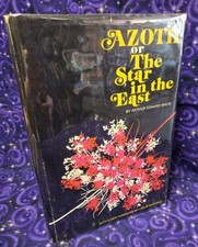 Azoth or the Star in the East by Arthur Edward Waite, 1973 Hardcover