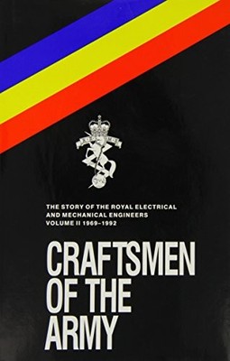 Craftsmen of the Army: Story of the Roy..., Keen, J. M.