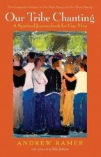 Andrew Ramer Our Tribe Chanting (Paperback)