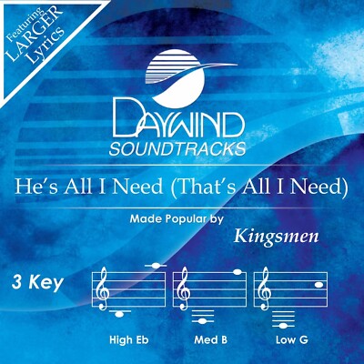 Kingsmen He's All I Need Accompaniment/Performance Track New CD