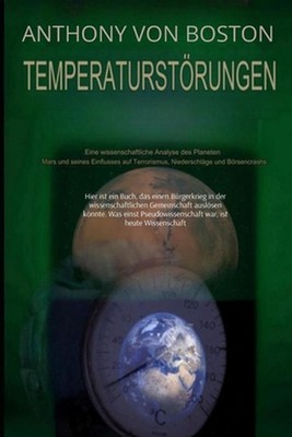 Temperaturstrungen: Eine wissenschaftliche Analyse des Planeten Mars und seines 