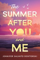 Jennifer Doktorski / The Summer After You And Me9781728289885