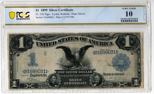 NobleSpirit US Large Size $1 1899 Silver Certificate Fr. 226 PMG 10 Very Good