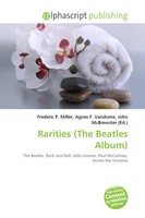 Frederic P. Miller (U. A.) | Rarities (The Beatles Album) | Taschenbuch (2026)