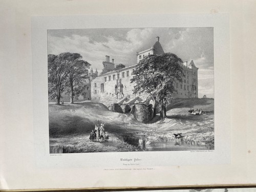 The Royal Palace Of Linlithgow, Illustrated. 1847 James Collie - Picture 3 of 9