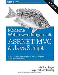 Moderne Webanwendungen mit ASP.NET MVC und JavaScript: A... | Buch | Zustand gut