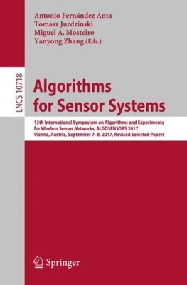 Algorithms for Sensor Systems : 13th International Symposium on Algorithms an...