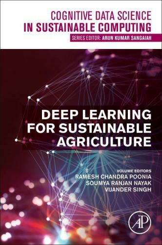 Deep Learning for Sustainable Agriculture Poonia Singh Nayak Paperback