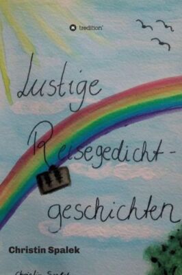 Lustige Reisegedichtgeschichten