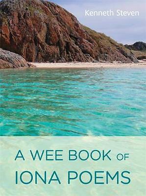 A Wee Book Of Iona Poems Kenneth Steven - Image 2
