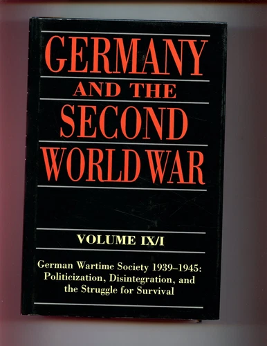 GERMANY & THE SECOND WORLD WAR - Volume 9/1 ,( Official History)1st HBdj VG 1st