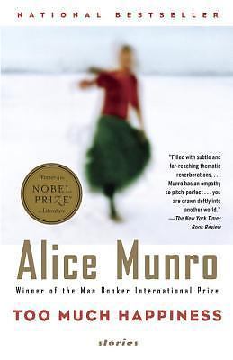 Too Much Happiness (Vintage International) Munro, Alice paperback Used - Good
