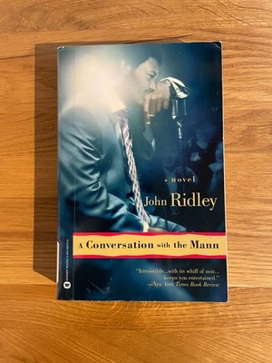 John Ridley - A Conversation with the Mann (English, a 2002 paperback edition)