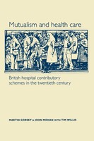 Mutualism And Health Care | Martin Gorsky (U. A.) | Taschenbuch | Englisch