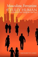 Richard W. Coan | Masculine, Feminine, And Fully Human | Taschenbuch | Englisch