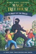 Night of the Ninjas (Magic Tree House, No. 5) by Mary Pope Osborne, Sal Murdocc