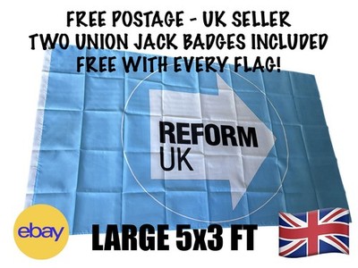 REFORM UK PARTY FLAGGE EX LARGE 5x3FT | KOSTENLOSER VERSAND | KOSTENLOSE PIN ABZEICHEN ENTHALTEN