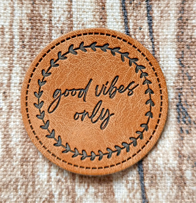 good vibes only - Kunstleder Label - Aufnäher Patch - Neu