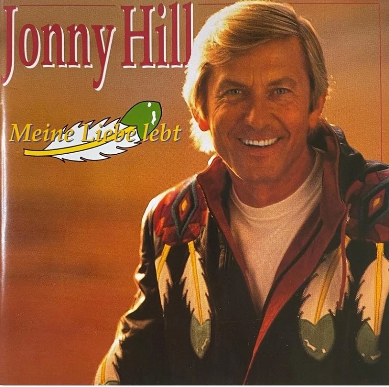 Jonny Hill - Meine Liebe Lebt | CD