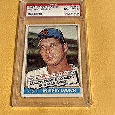 1976 TOPPS TRADED #385T MICKEY LOLICH PSA 8 NM-MT METS