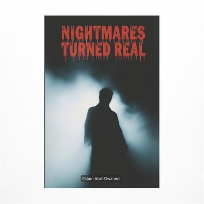 Nightmares Turned Real: 100 True Stories of Dreams That Came True in Terrifyi...