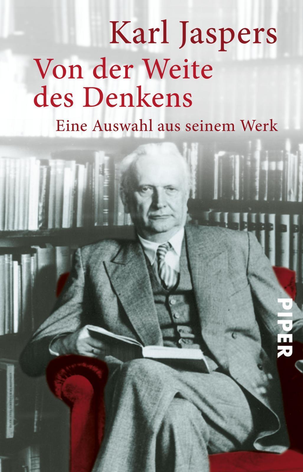 Thumbnail - Von Der Weite Des Denkens Eine Auswahl Aus Seinem Werk Karl Jaspers