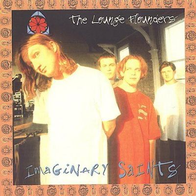 Imaginary Saints by Lounge Flounders (CD, Feb-1996, Ils)