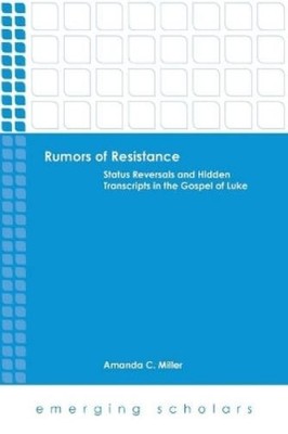 Amanda C. Miller Rumors of Resistance (Taschenbuch) Emerging Scholars