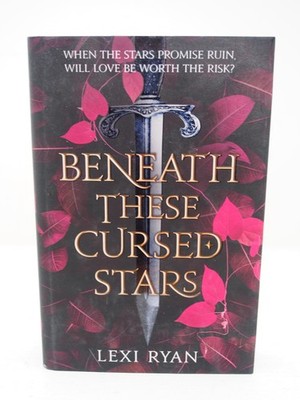 SIGNED COPY!! Fairyloot Beneath These Cursed Stars by Lexi Ryan Hardcover