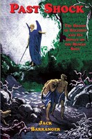 Past Shock The Origin Of Religion And Its Impact On The Human Soul Barranger