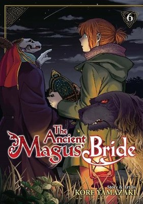 The Ancient Magus' Bride, Volume 6 by Kore Yamazaki [Paperback]