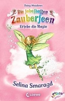 Selina Smaragd (Band 24) (Die fabelhaften Zauberfee... | Buch | Zustand sehr gut
