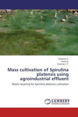 Thumbnail - Mass Cultivation Of Spirulina Platensis Using Agroindustrial Effluent