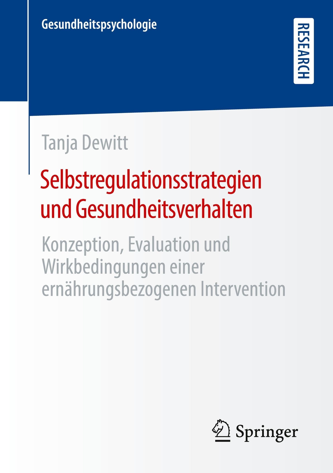 Thumbnail - Tanja Dewitt | Selbstregulationsstrategien Und Gesundheitsverhalten |