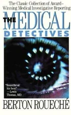 The Medical Detectives: The Classic Collection of Award-Winning Medical I - GOOD