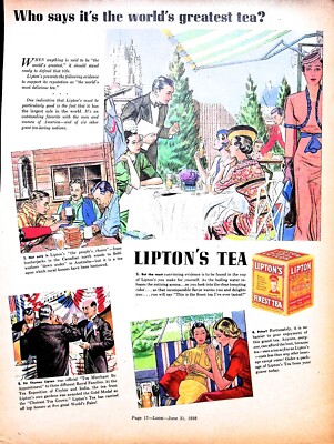Original 1938 Lipton's Tea Ad: Who says its the worlds greatest, fancy