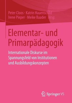 Cloos - Elementar- und Primarpdagogik   Internationale Diskurse im Sp - X555z