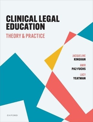 Jacqueline A Kinghan Amir Paz-Fuchs Lucy Yeat Clinical Legal Educat (Paperback)