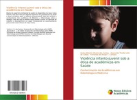 Carlus Alberto Oliveira Dos Santos (U. A.) | ViolêNcia Infanto-Juvenil Sob A...